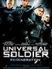 Universal soldier - Regeneration