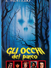 Gli occhi del parco