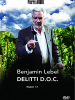 Benjamin Lebel: Delitti D.O.C.