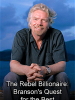 Richard Branson: il miliardario ribelle