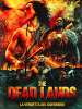 The dead lands - La vendetta del guerriero