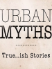 Urban myths