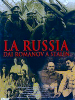 La Russia: dai Romanov a Stalin